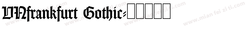 VNfrankfurt Gothic字体转换
